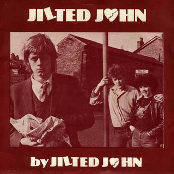 JILTED JOHN - Jilted John / Going Steady
