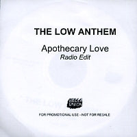 THE LOW ANTHEM - Apothecary Love
