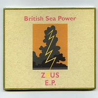BRITISH SEA POWER - Zeus
