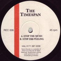 THE TIMESPAN - Stop The Music / Stop The Feeling