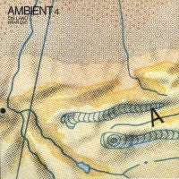 BRIAN ENO - Ambient 4: On Land
