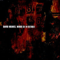 DAVID HOLMES - Minus 61 In Detroit