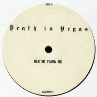 DEATH IN VEGAS - Blood Yawning
