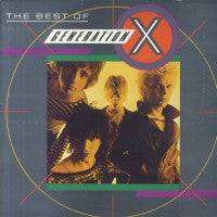 GENERATION X - The Best Of Generation X