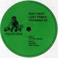 RON TRENT - Lost Tribes Regained EP