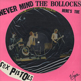 SEX PISTOLS - Never Mind The Bollocks