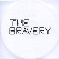 THE BRAVERY - Believe