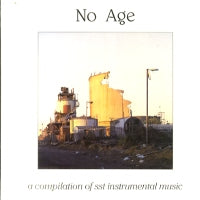VARIOUS ARTISTS - No Age: A Compilation Of SST Instrumental Music