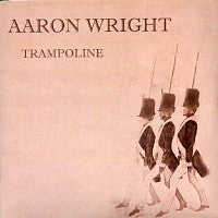 AARON WRIGHT - Trampoline
