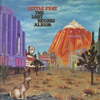 LITTLE FEAT - The Last Record Album