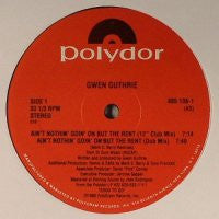 GWEN GUTHRIE - Ain't Nothin' Goin' On But The Rent