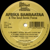 AFRIKA BAMBAATAA AND THE SOULSONIC FORCE - Planet Rock (Remixes)