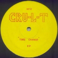 CRU-L-T - Timz Change EP
