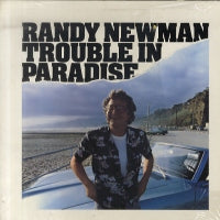 RANDY NEWMAN - Trouble In Paradise