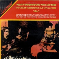 THE VELVET UNDERGROUND - 1969 Velvet Underground Live With Lou Reed