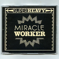 SUPERHEAVY - Miracle Worker