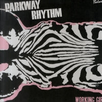 PARKWAY RHYTHM - Working Girl