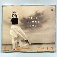 BILLY RAIN - Wild About You