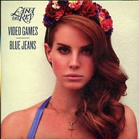 LANA DEL REY - Video Games / Blue Jeans