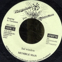 MUMBLE MAN - Ital Window / Solemn Dub.
