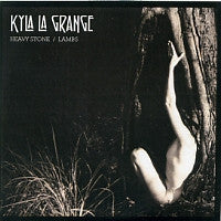 KYLA LA GRANGE - Heavy Stone / Lambs
