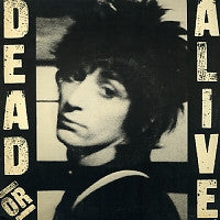 JOHNNY THUNDERS  - Dead Or Alive