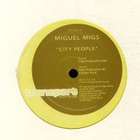 MIGUEL MIGS - City People