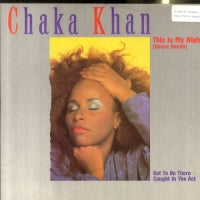 CHAKA KHAN - This Is My Night