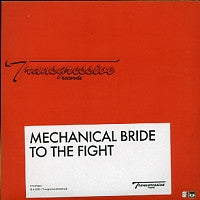 MECHANICAL BRIDE - To The Fight