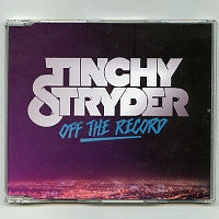 TINCHY STRYDER - Off The Record