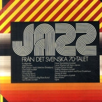 VARIOUS - Jazz Fran Det Svenska 70-Talet