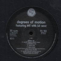 DEGREES OF MOTION - Shine On