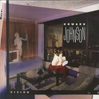 HOWARD JOHNSON - The Vision