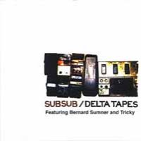 SUB SUB - Delta Tapes