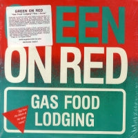 GREEN ON RED - Gas Food Lodging