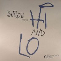 SHILOH PRESENTS HI & LO - EP (Sign I / Soteria)
