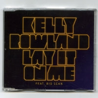 KELLY ROWLAND - Lay It On Me Feat. Big Sean