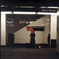 ONUR ENGIN - Music Under New York