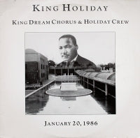 KING DREAM CHORUS & THE HOLIDAY CREW - King Holiday