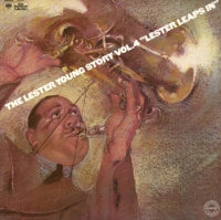 LESTER YOUNG - The Lester Young Story Vol.4 'Lester Leaps In'