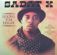 SADAT X (BRAND NUBIAN) - Hang 'Em High