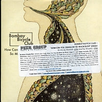 BOMBAY BICYCLE CLUB - How Can You Swallow So Much Sleep