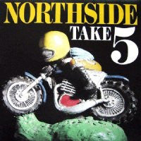 NORTHSIDE - Take 5