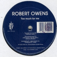 ROBERT OWENS - Too Much For Me