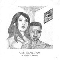 WILLIS EARL BEAL - Acousmatic Sorcery