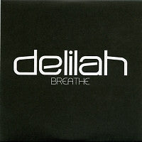 DELILAH - Breathe
