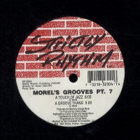 GEORGE MOREL - Morels Groove PT. 7