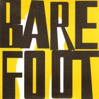 BAREFOOT - It Just Won't Do