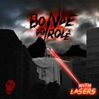 BONDE DO ROLE - Bonde Do Role With Lasers