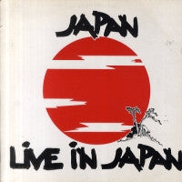 JAPAN - Live In Japan